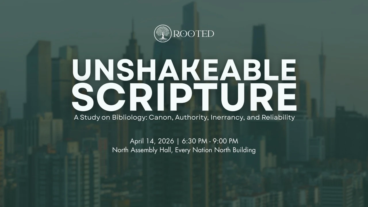 Rooted: A study on Bibliology: Canon, Authority, Inerrancy, and Reliability